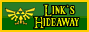 Link's Hideaway